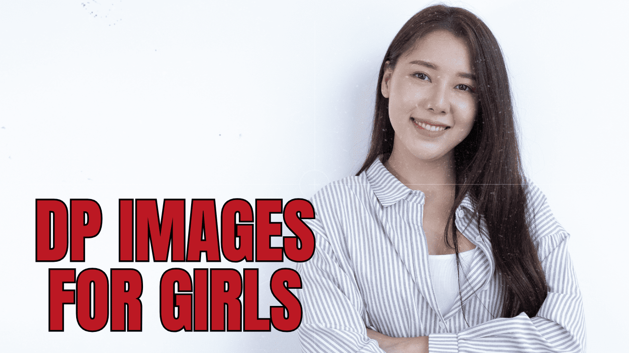 DP images for girls